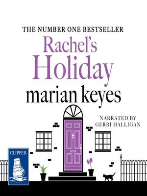 Rachel's Holiday - Audiobook